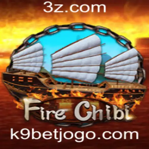 k9bet - Descubra o Mundo do FireChibi: Um Mergulho no Universo dos Jogos