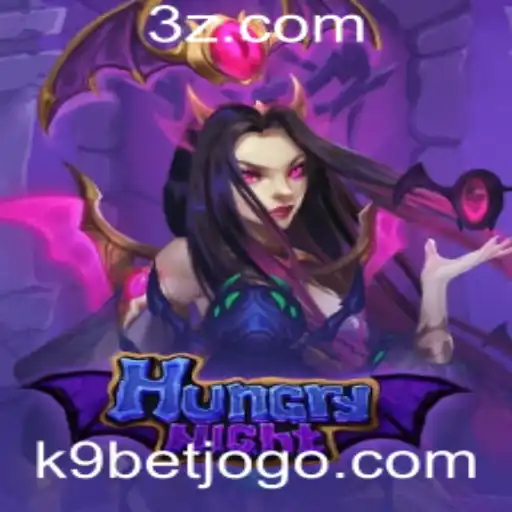 k9bet - HungryNight: Descubra o Novo Jogo Empolgante na Plataforma k9bet