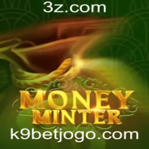 k9bet - Descubra o Fascinante Mundo de MoneyMinter: Um Novo Jogo de Estratégia