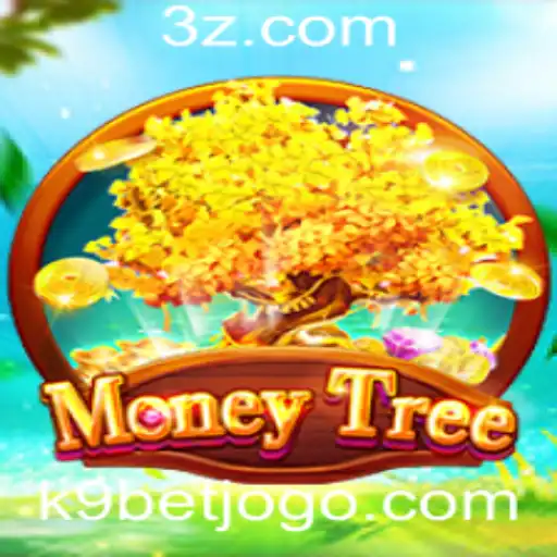 k9bet - Descubra o Universo do Jogo MoneyTree e sua Conexão com k9bet
