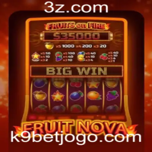 Tudo o que você precisa saber sobre o jogo FruitNova e sua popularidade no k9bet